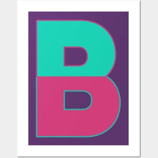 "B" This Is Letter B Capital First Letter In Your Name And your design Posters and Art